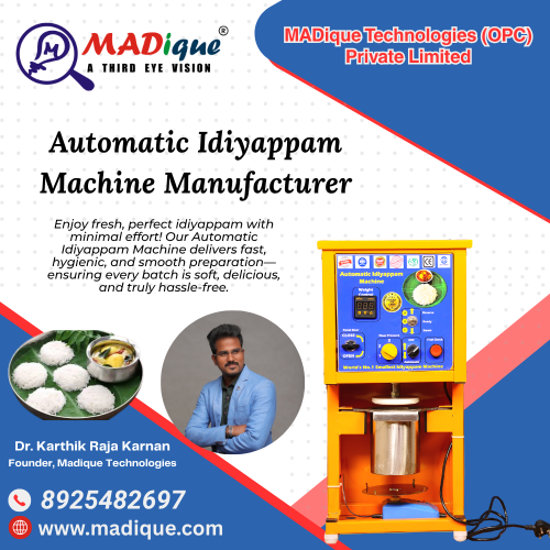 Automated Idiyappam Machine Manufacturer – Madique Technologies